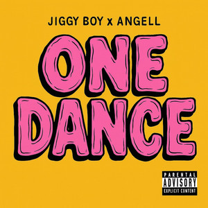 One Dance (feat. Angell)