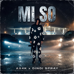 Mi So by GrindGangTV, Ax4k, Dindi Spray