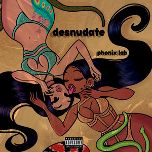 desnudate by Phonix Lab