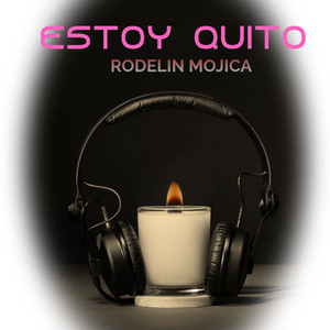 ESTOY QUITO by RODELIN MOJICA