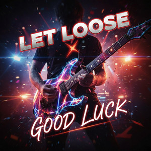 Let loose x Good Luck by Triple Score