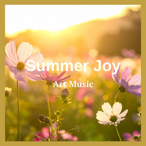 Summer Joy by Art Music