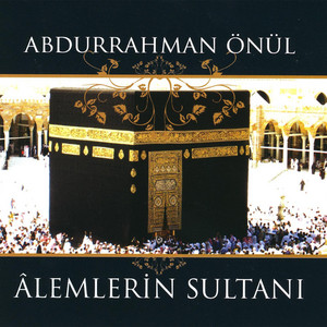 Abdurrahman Önül - La İlahe İllallah