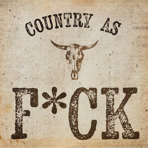 Country As Fuck (Compilation)