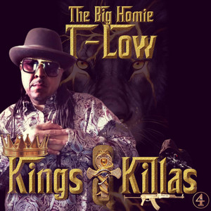 The Big Homie T-Low