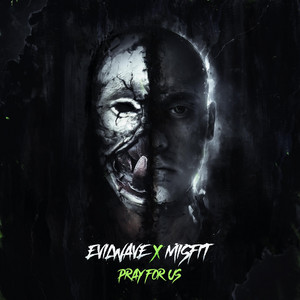 Pray for Us by Evilwave, Misfit