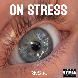 On stress by R!vSud