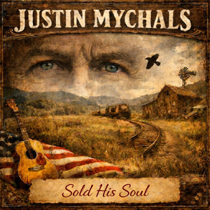 Sold His Soul by Justin Mychals