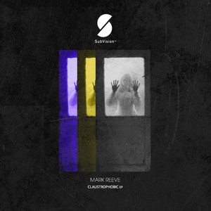 Mark Reeve - Claustrophobic, Pt. 4