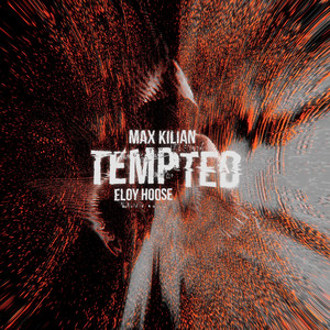 Tempted by MXK, Eloy Hoose