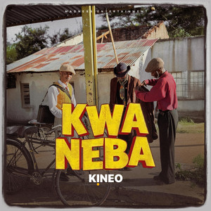 Kineo Madness - Kwa Neba