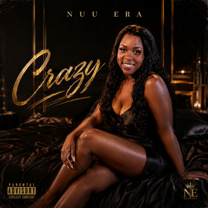 Crazy by Nuu Era