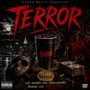 TERROR by Grand Terror