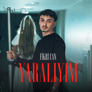 Yaralıyım by Fikri Can