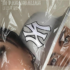 DI PANANDALIAN by Lil LB, RAB