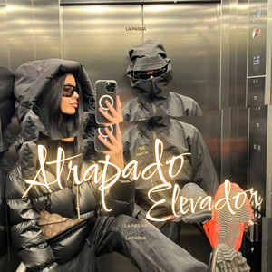 Atrapado Elevador by El Impaciente, La pasiva