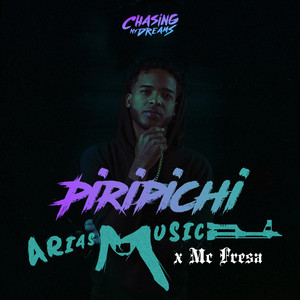 Piripichi by Arias Music, MC Fresa