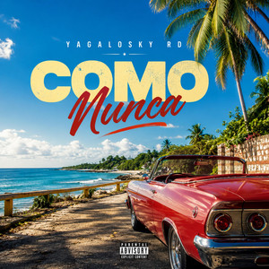 Como Nunca by Yagaloski RD