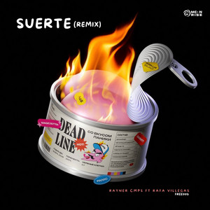 Suerte - Remix by Rayner Cmps, Rafa Villegas
