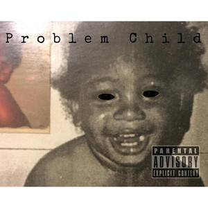 PRØBLEM CHILD