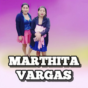 Marthita Vargas - Soy Supachueñita