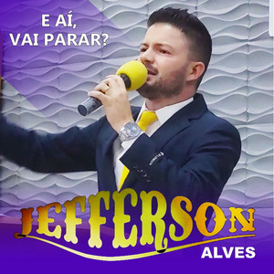 E Aí, Vai Parar?