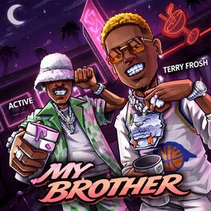 MY BROTHER by Terry Frosh