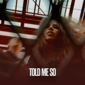 Told Me So by Ray Aley, Frankie White