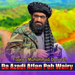 Faqeer Muhammad Darvesh - Da Haqa Da Speen Shyein