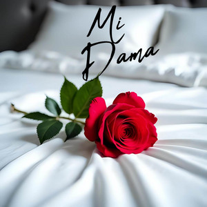 MI DAMA by Mafia Boba