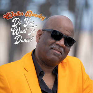 Do You Wanna Dance? - Walter's Version by Walter Beasley, Rebecca Jade