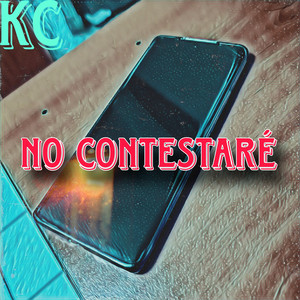 King Canø - No Contestaré