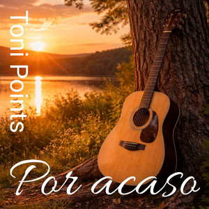 Por acaso by Toni points
