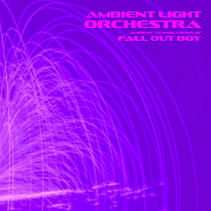 My Songs Know What You Did in the Dark (Light Em Up)