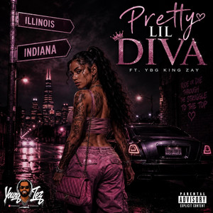 Pretty Lil Diva by Young Tez, YBG King Zay