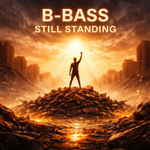 Still Standing by B-Bass