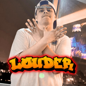 LOUDER by NATHO flow
