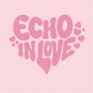 echo in love - Like Me
