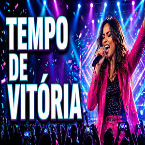 Tempo de Vitória by DJ NEM DE ICOARACI