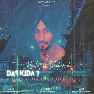 Das Kida ? - Single by Prabh sahour | Spotify
