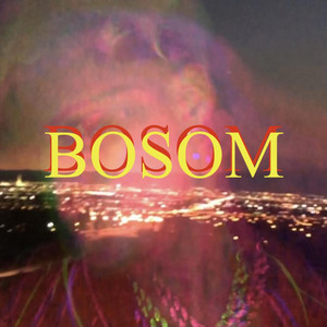 BOSOM by BLUEFACEDADDY