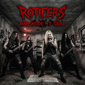 War Inside My Skull by ROTIFERS