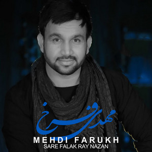 Sare Falak Ray Nazan by Mehdi Farukh
