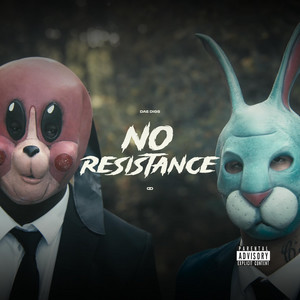 No Resistance by Dae Digs