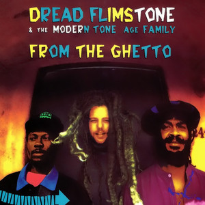 Dread Flimstone & The Modern Tone Age Family