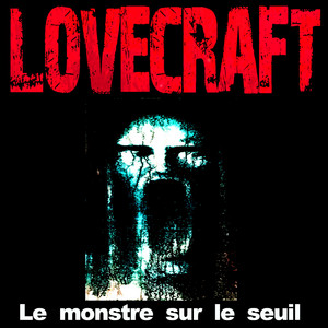 Le monstre sur le seuil (Les classiques du fantastique)