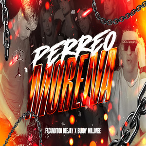 PERREO MORENA by facunditoo deejay, buddy millonee