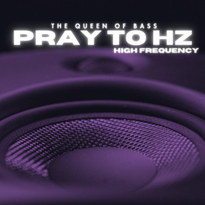 Pray To HZ