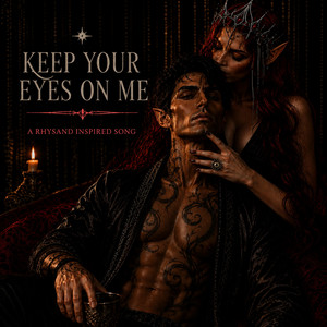 Keep Your Eyes on Me by Story_Bound_Music