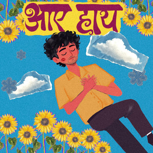Aaye Haaye by Sanskar Kalal, Vedang